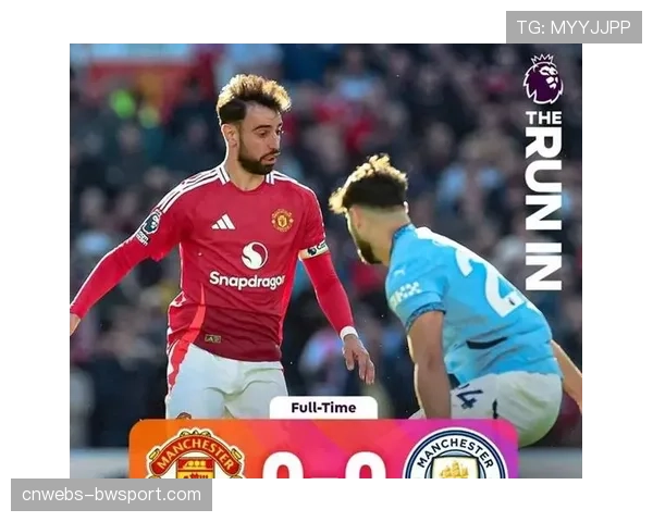 深度复盘:曼市德比平局收场,瓜帅与滕哈赫的战术博弈如何在“控制”与“转换”间摇摆 深度复盘:曼市德比平局收场,瓜帅与滕哈赫的战术博弈如何在“控制”与“转换”间摇摆